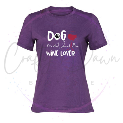 Dog Mother Wine Lover Women's Tee