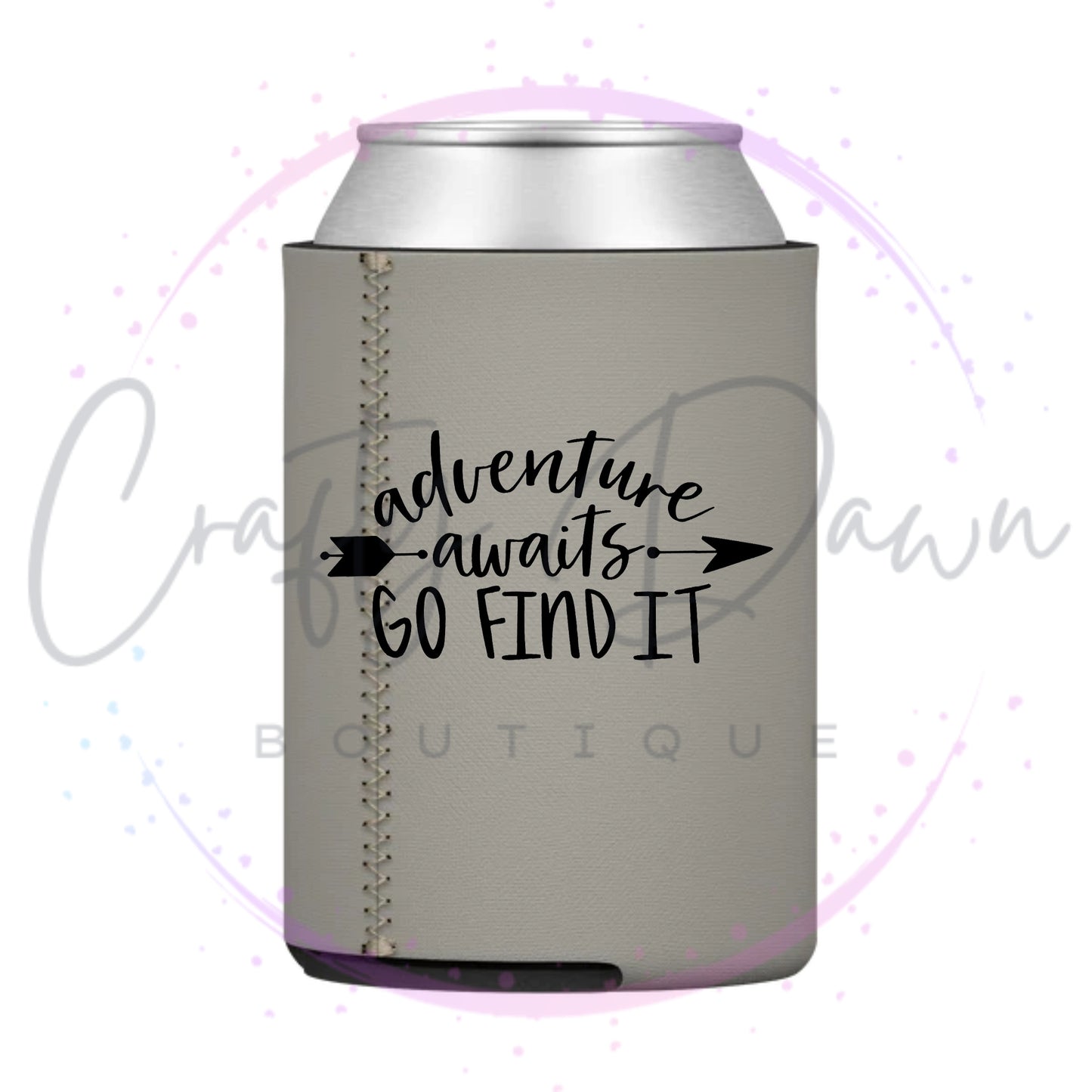 Adventure Awaits Go Find It Can Cooler