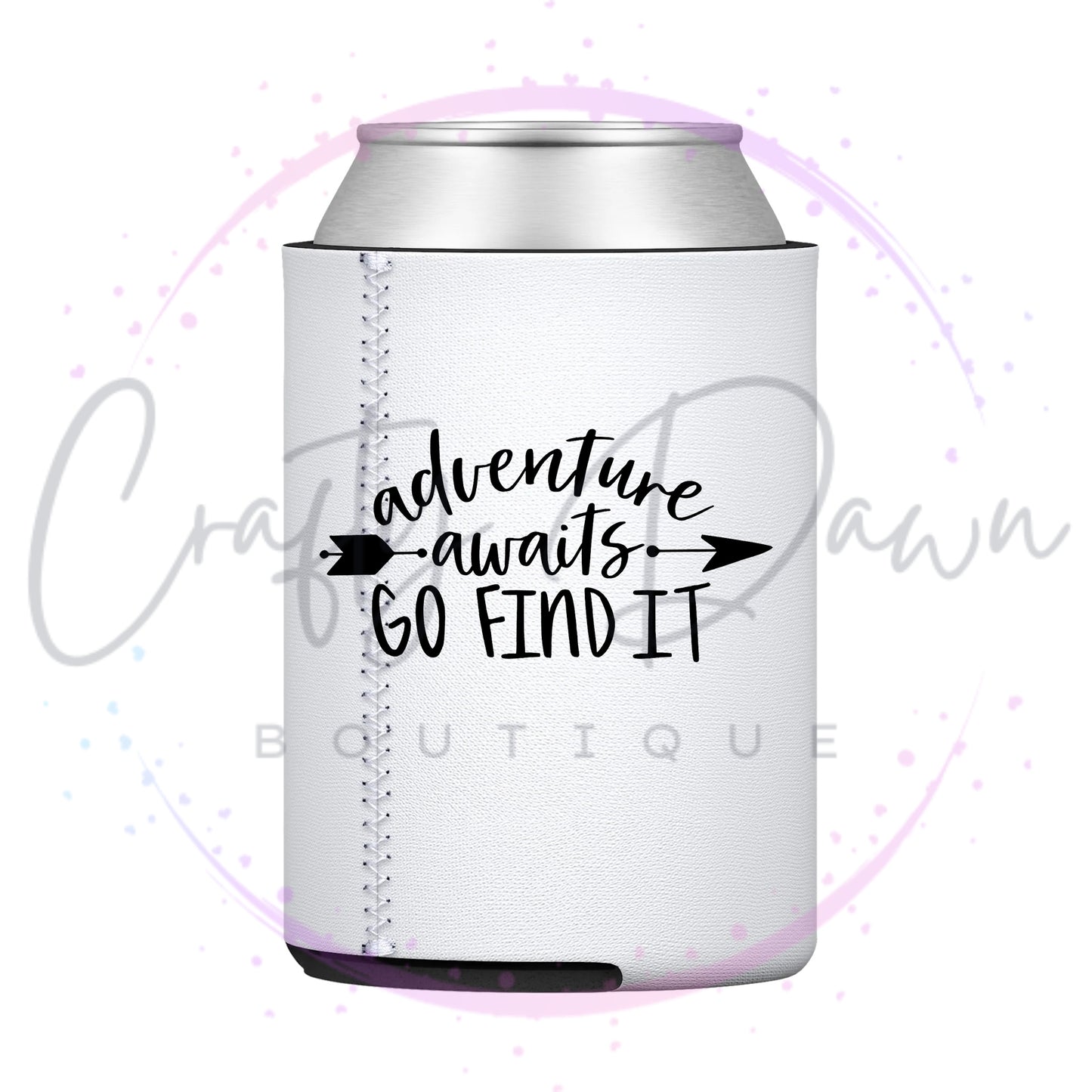 Adventure Awaits Go Find It Can Cooler