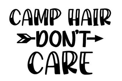 Camp Hair Don't Care Decal