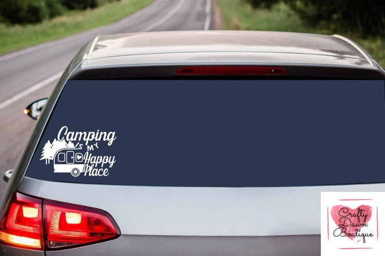 Camping Is My Happy Place Decal